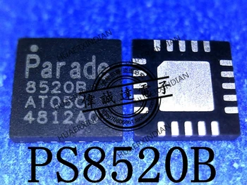  Novi Originalni PS8520BTQFN20GTR2-A0 PS8520B 8520B QFN20 Visokokvalitetna Realna Slika Na lageru